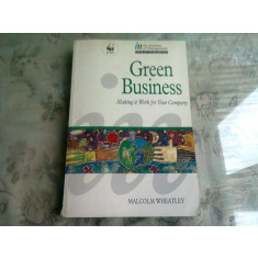Green business - Malcolm Wheatley (O afacere verde)