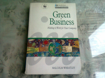 Green business - Malcolm Wheatley (O afacere verde) foto