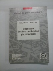 INTRODUCERE IN STIINTA PUBLICISTICII SI A COMUNICARII - Michael Kunczik Astrid Zipfel
