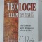 TEOLOGIE ELEMENTARA. GHID SISTEMATIC PENTRU INTELEGEREA ADEVARULUI BIBLIC-CHARLES C. RYRIE