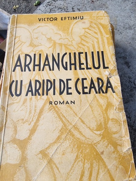 Victor Eftimiu - Arhanghelul cu aripi de ceara
