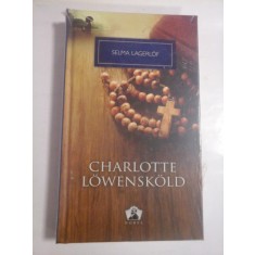 CHARLOTTE LOWENSKOLD - SELMA LAGERLOF