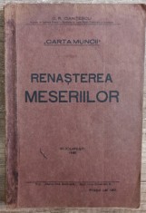 Renasterea meseriilor (Carta Muncii) - D. R. Ioanitescu// 1931