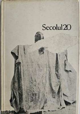 Secolul 20, 337 - 338 - 339, Revistă de sinteză editată de Uniunea Scriitorilor din Rom&amp;acirc;nia foto