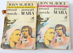 Ion Slavici - Mara - proza, nuvele, povesti 2 volume foto