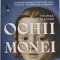 Thomas Schlesser - Ochii Monei