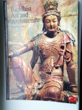Buddhist Art and Architecture - Robert E. Fisher, Ilustratii Color, Engleza, Album Arta