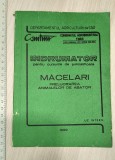 Cumpara ieftin INDRUMATOR PENTRU CURSURILE DE MACELARI PREL.ANIM ABATOR-UZ INTERN ,1989 ,COMTIM