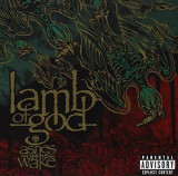 Ashes Of The Wake | Lamb of God, rca records