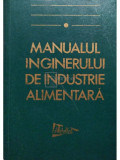 Constantin Banu - Manualul inginerului de industrie alimentara (editia 1998)