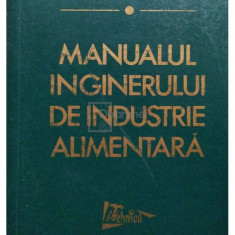 Constantin Banu - Manualul inginerului de industrie alimentara (editia 1998)