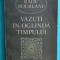 Radu Boureanu &ndash; Vazuti in oglinda timpului ( despre Tonitza Palady Tuculescu etc
