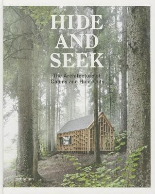 Hide and Seek: The Architecture of Cabins and Hideouts foto
