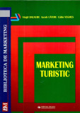 Marketing turistic | Virgil Balaure, Iacob Catoiu, Calin Veghes