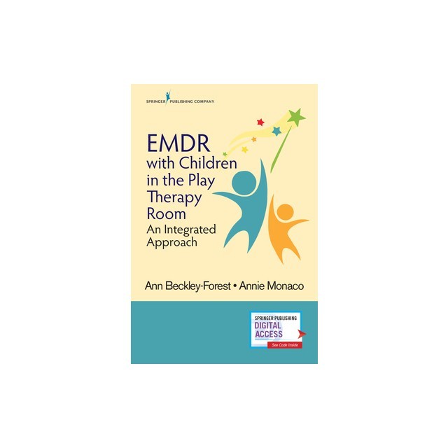 Emdr with Children in the Play Therapy Room: An Integrated Approach