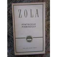 Emile Zola - PANTECELE PARISULUI