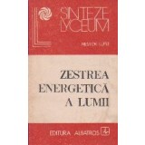 Zestrea energetica a lumii