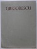 N. GRIGORESCU de ACAD. G. OPRESCU , VOL II , 1962