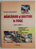 M&acirc;ncăruri și Băuturi &icirc;n Vogă: Rețete Celebre - Carte de Bucate