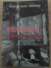 BRANCUSI - IZVOARE SI INFAPTUIRI ROMANESTI (CONTINE PLANSE COLOR) - LUCIAN RADU foto