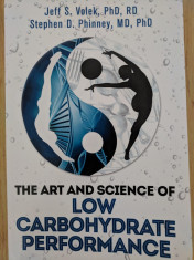 Jeff Volek S. Phinney - The Art and Science of Low Carbohydrate Performance foto