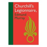 Cumpara ieftin Churchills Legionnaire Edmund Murray