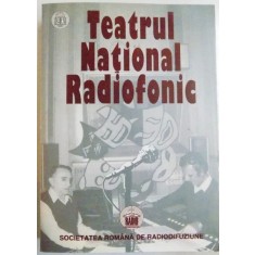 TEATRUL NATIONAL RADIOFONIC, VOL. II (1973 - 1993) de GEORGETA RABOJ, MAGDA DUTU, 1998