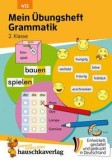 Mein &Uuml;bungsheft Grammatik 2. Klasse