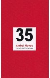 35. Povestea nespusa a unei revolutii - Andrei Novac