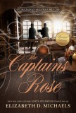 The Captain&#039;s Rose Buchanan Saga Book 5