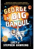 Cumpara ieftin George si Big Bangul, Humanitas