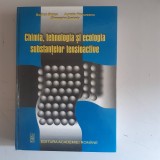 Rodica Stoica - Chimia , tehnologia si ecologia substantelor tensioactive