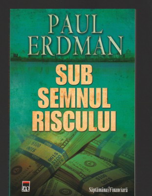 C9636 SUB SEMNUL RISCULUI - PAUL ERDMAN foto