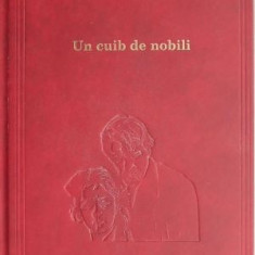 Un cuib de nobili – I. S. Turgheniev