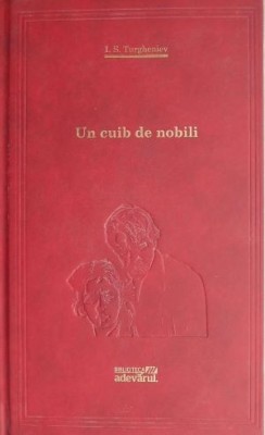 Un cuib de nobili &amp;ndash; I. S. Turgheniev foto