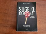 Suge-o, Ramona! de Andrei Ciobanu