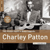 The Rough Guide To Blues Legends: Charley Patton | Charley Patton, World Music Network