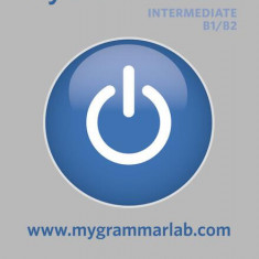 MyGrammarLab Intermediate Student's Book with Key and MyLab (B1/B2) - Paperback brosat - Diane Hall, Mark Foley - Pearson