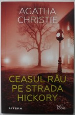 CEASUL RAU PE STRADA HICKORY de AGATHA CHRISTIE , 2021 foto