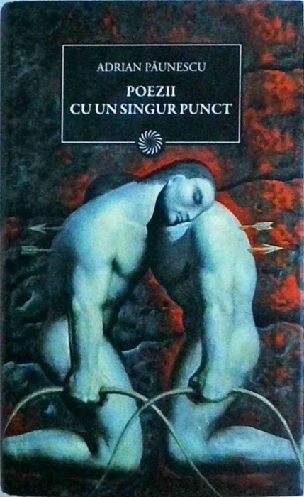 Adrian Paunescu - Poezii cu un singur punct