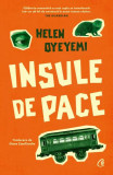 Insule de pace - Paperback brosat - Helen Oyeyemi - Curtea Veche