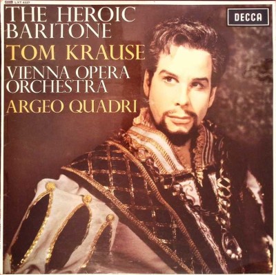 Disc vinil, LP. The Heroic Baritone-Tom Krause, Vienna Opera Orchestra, Argeo Quadri-265677 foto