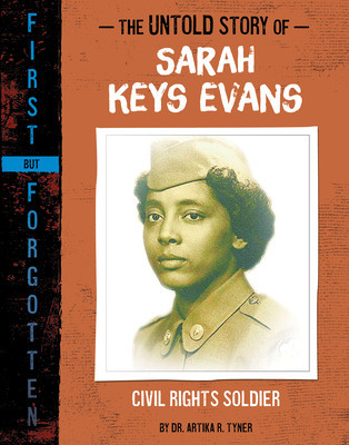 The Untold Story of Sarah Keys Evans: Civil Rights Soldier foto