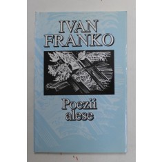 IVAN FRANKO - POEZII ALESE , 2002