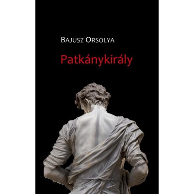 Patk&amp;aacute;nykir&amp;aacute;ly - Bajusz Orsolya foto