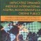 Implicatiile dinamicii mediului intgernational asupra managementului ordinii publice