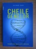 Richard Rudd - Cheile genelor. Decodeaza scopul superior ascuns in ADN-ul tau!, 2014