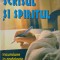 Scrisul si spiritul. Incursiune in grafologie &ndash; Noemi Bomher (putin uzata)