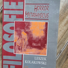 Leszek Kolakowski,Horror metaphysicus