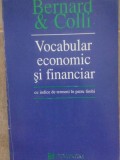 Bernard &amp;amp; Colli - Vocabular economic si financiar (Editia: 1994)